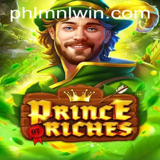 Unveiling the Excitement of PrinceOfRiches: Your Guide to the MNLWin Adventure