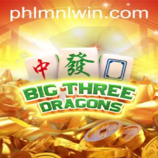 Exploring the World of BigThreeDragons: Mastering the MNLWin Strategy